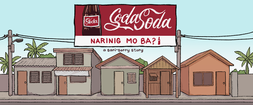 Narinig Mo Ba? banner art of a neighborhood street with a SodaSoda sign